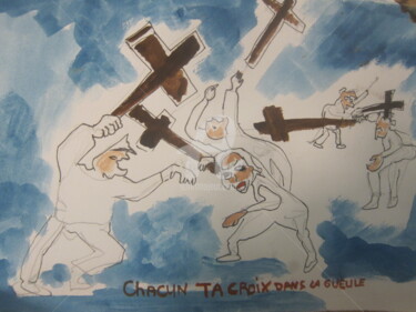 Painting titled "Chacun sa croix." by Sarah Artin'S, Original Artwork
