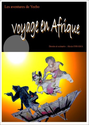 Digital Arts titled "retour en Afrique" by Art'Lexis, Original Artwork