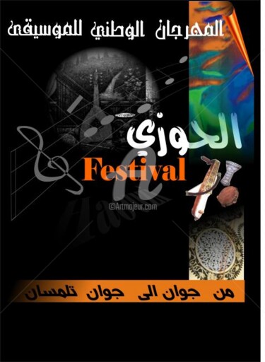 Arts numériques intitulée "festival el haouzy" par Khetib  Sid   Tlemcen, Œuvre d'art originale