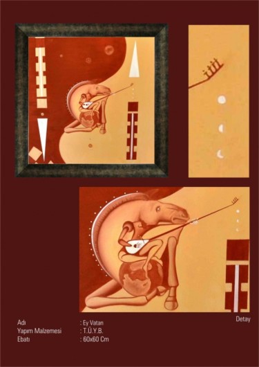 "ey vatan  / O my ho…" başlıklı Tablo Ali Senger tarafından, Orijinal sanat, Petrol