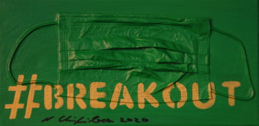 Schilderij getiteld "#BreakOut" door Atelier N N . Art Store By Nat, Origineel Kunstwerk, Acryl