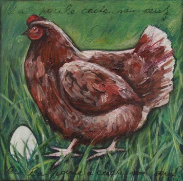 绘画 标题为“La poule a caché so…” 由Atelier N N . Art Store By Nat, 原创艺术品, 丙烯
