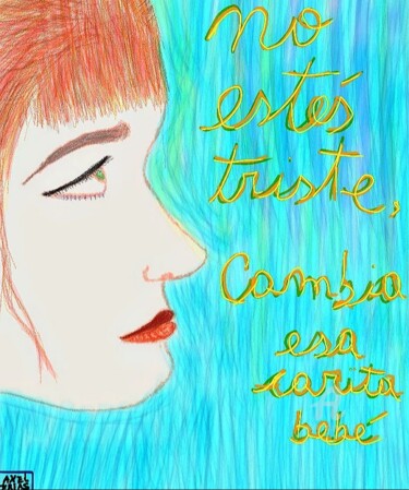 Digital Arts titled "Cambia esa carita b…" by Axel Frías, Original Artwork, Digital Painting