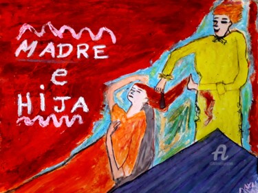 Painting titled "Madre e hija" by Axel Frías, Original Artwork, Oil Mounted on Glass