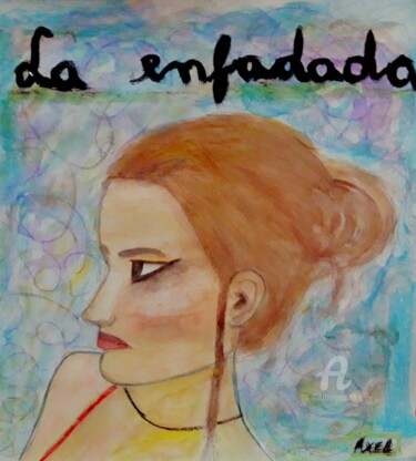 Painting titled "La enfadada" by Axel Frías, Original Artwork, Watercolor