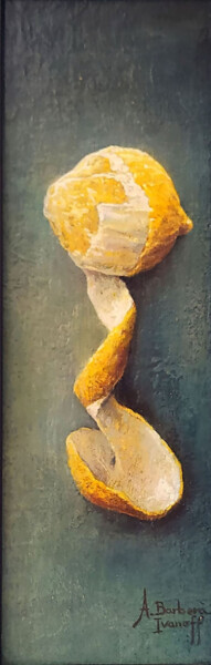 Malerei mit dem Titel "Un Zeste de Citron" von Alexandre Barberà-Ivanoff, Original-Kunstwerk, Öl Auf Andere starre Platte mo…