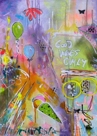 Painting titled "Good Vibes Only No.…" by Bea Schubert, Original Artwork, Acrylic Mounted on Wood Stretcher frame