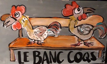 Painting titled "Banc coqs" by Benis, Original Artwork, Acrylic