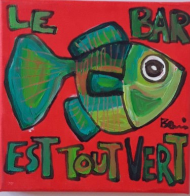 Peinture intitulée "Bar tout vert !" par Benis, Œuvre d'art originale, Acrylique