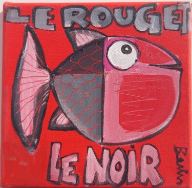 Peinture intitulée "Le rouget" par Benis, Œuvre d'art originale, Acrylique