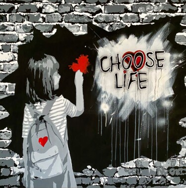 Schilderij getiteld "choose life" door Seven Minutes, Origineel Kunstwerk, Acryl