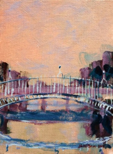Schilderij getiteld "Hapenny Bridge IIX." door Bill O'Brien, Origineel Kunstwerk, Olie