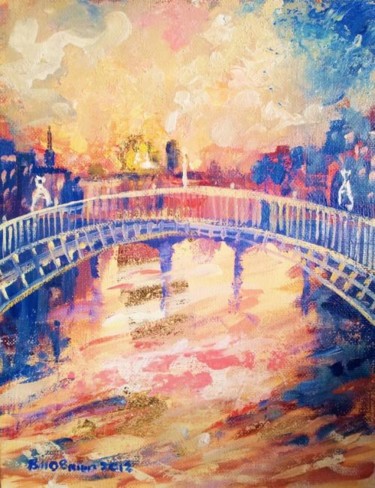 Painting titled "Hapenny Bridge Gold…" by Bill O'Brien, Original Artwork, Oil