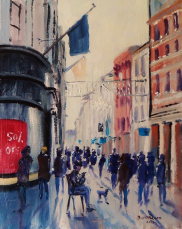 Pittura intitolato "Grafton Street, Dec…" da Bill O'Brien, Opera d'arte originale, Olio