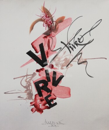 Рисунок под названием "Vivre" - Calli-Style, Подлинное произведение искусства