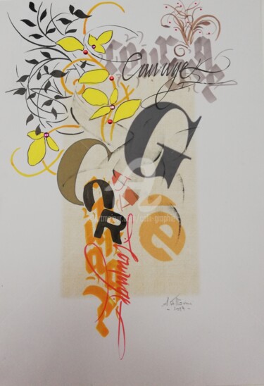 "Courage" başlıklı Resim Calli-Style tarafından, Orijinal sanat, Akrilik