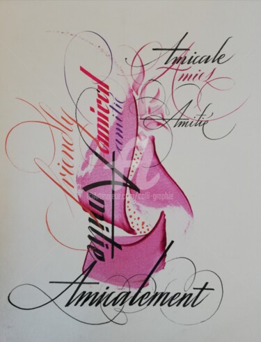 Drawing titled "Amicalement" by Calli-Style, Original Artwork, Ink
