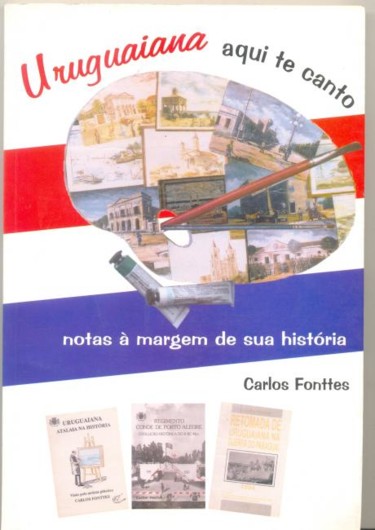 Malarstwo zatytułowany „"URUGUAIANA AQUI TE…” autorstwa Carlos Fonttes, Oryginalna praca