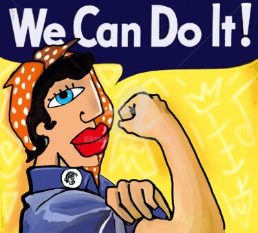 Digitale Kunst mit dem Titel "We can do it" von Caroline Cavalier, Original-Kunstwerk, Digitale Malerei