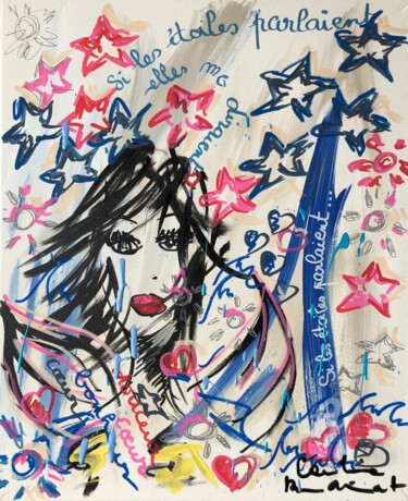 Peinture intitulée "Si les étoiles parl…" par Caroline Montigneaux, Œuvre d'art originale, Acrylique