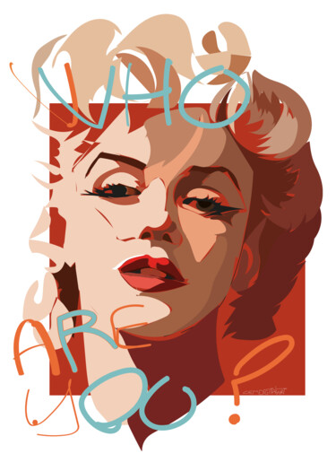 Arte digitale intitolato "Marilyn ,who are yo…" da Cesare Maestrelli, Opera d'arte originale, Pittura digitale
