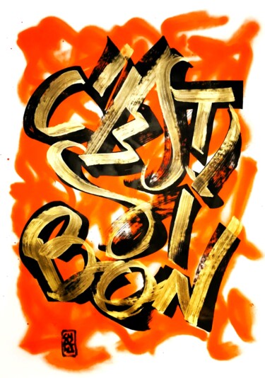 Malerei mit dem Titel "C'EST SI BON" von Chachagrafitero, Original-Kunstwerk, Acryl