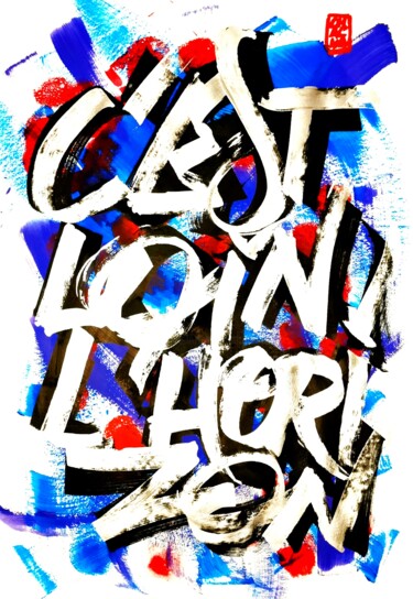 Peinture intitulée "C'EST LOIN L'HORIZON" par Chachagrafitero, Œuvre d'art originale, Acrylique