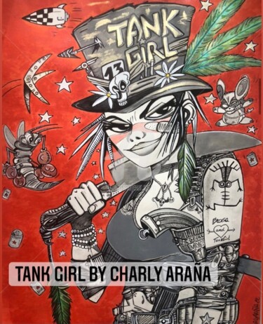 Schilderij getiteld "Tank Girl" door Charly Araña, Origineel Kunstwerk, Acryl