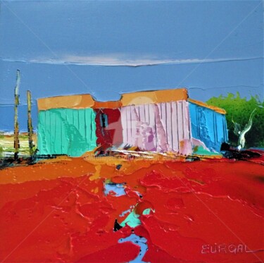 Pintura titulada "les cabanes" por Christian Eurgal, Obra de arte original, Oleo Montado en Bastidor de camilla de madera