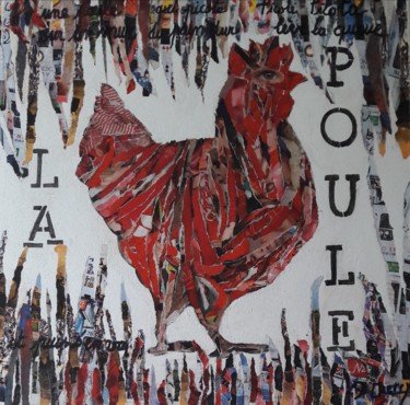 Collages titled "LA POULE" by Christiane Guerry, Original Artwork, Collages Mounted on Wood Stretcher frame