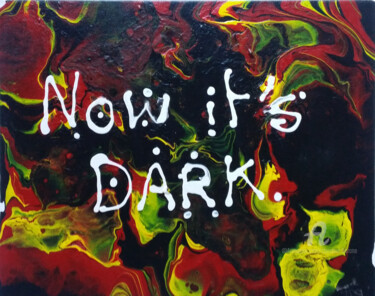 Painting titled "Now It's Dark 1" by Christine Barone, Original Artwork, Acrylic Mounted on Wood Stretcher frame