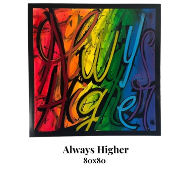 Painting titled "Always" by Corine Grumo, Original Artwork, Acrylic