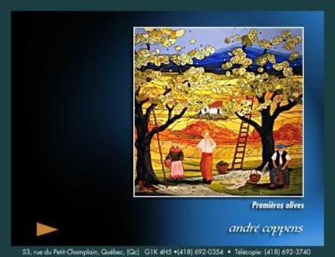 Peinture intitulée "Premieres Olives" par Andre Copens, Œuvre d'art originale