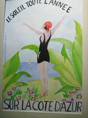 Schilderij getiteld "♥ SUR LA COTE D'AZU…" door Françoise Lanfroy-Rancurel, Origineel Kunstwerk, Aquarel