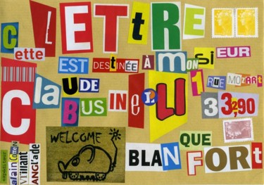 Collages intitulée "Welcome" par Alain Cotten, Œuvre d'art originale