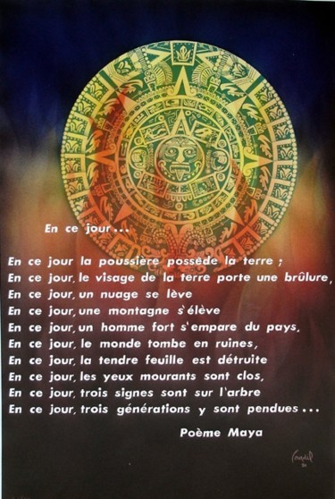 Peinture intitulée "Poème Maya" par Jean-Claude Courdil, Œuvre d'art originale