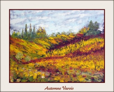 Painting titled "Automne varois" by Jean Pierre Coussaert, Original Artwork