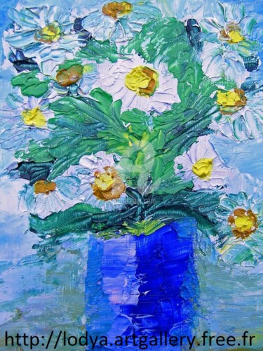 Painting titled "MARGUERITES" by Lodya, Original Artwork, Oil