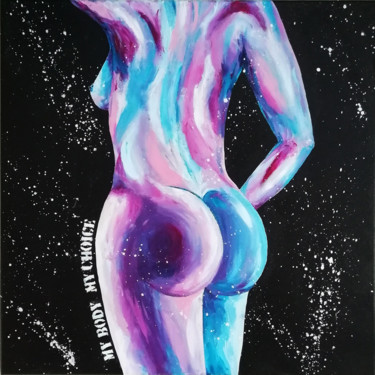 Painting titled "My body my choice" by Cyrielle Recoura, Original Artwork, Acrylic