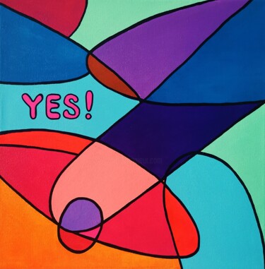 Pittura intitolato "Say YES to a vibran…" da Daheaven Art, Opera d'arte originale, Acrilico Montato su Telaio per barella in…