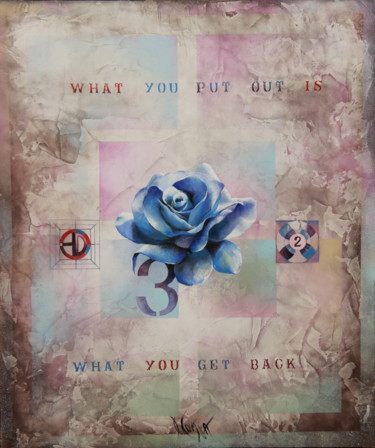Painting titled "What you put out is…" by Dana Tomsa Oberhoffer, Original Artwork