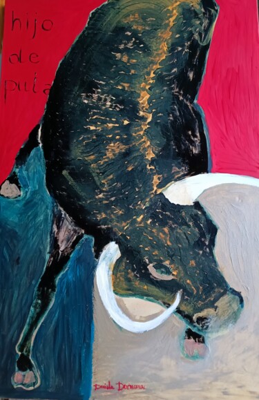 Painting titled "Hijo de puta" by Daniela Devincenzi, Original Artwork, Acrylic