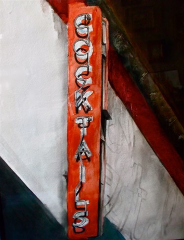 Painting titled "cocktail sign" by Dean Haglund, Original Artwork, Watercolor
