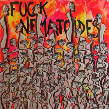 Painting titled "Fuck Nématoïdes 3..." by Delphine Dessein, Original Artwork, Acrylic