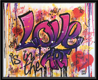 Painting titled "LOVE IS IN THE ART" by Denis Chich, Original Artwork, Acrylic Mounted on Wood Stretcher frame