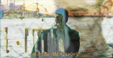 Arts numériques intitulée "VivreSansMonNadirMe…" par Denis Reitz, Œuvre d'art originale