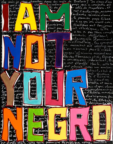 Malerei mit dem Titel "I am not your negro…" von Denis Vincent, Original-Kunstwerk, Acryl Auf Keilrahmen aus Holz montiert