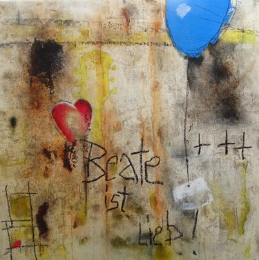 Schilderij getiteld "BEATE IST LIEB" door Detlev Eilhardt, Origineel Kunstwerk, Olie