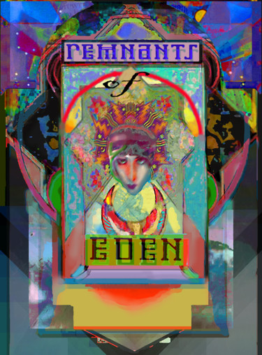 Digital Arts titled "Remnants of Eden" by Devorah Rosen, Original Artwork, Digital Painting