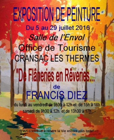 Malerei mit dem Titel "Affiche expo" von Francis Diez, Original-Kunstwerk